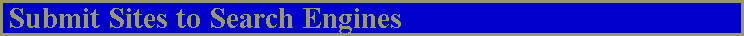 Submit Sites to Search Engines